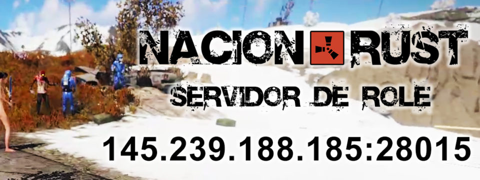 Nacion Rust RolePlay